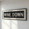 Framed Wine Down Bus Scroll Sign