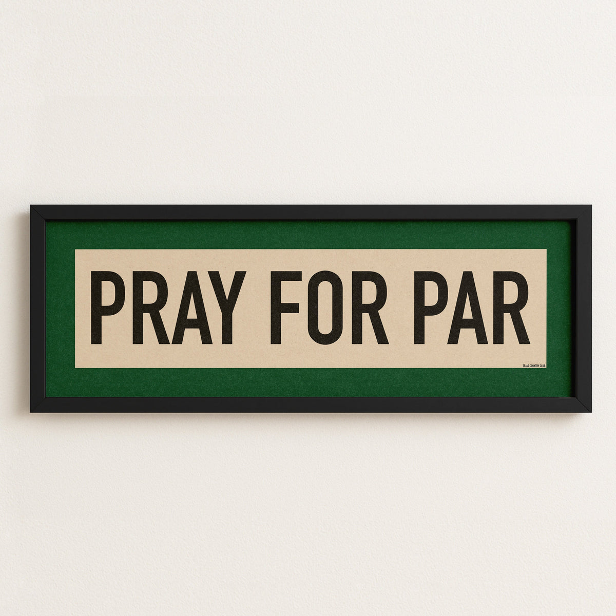 Framed Pray For Par Golf Art Scroll Sign