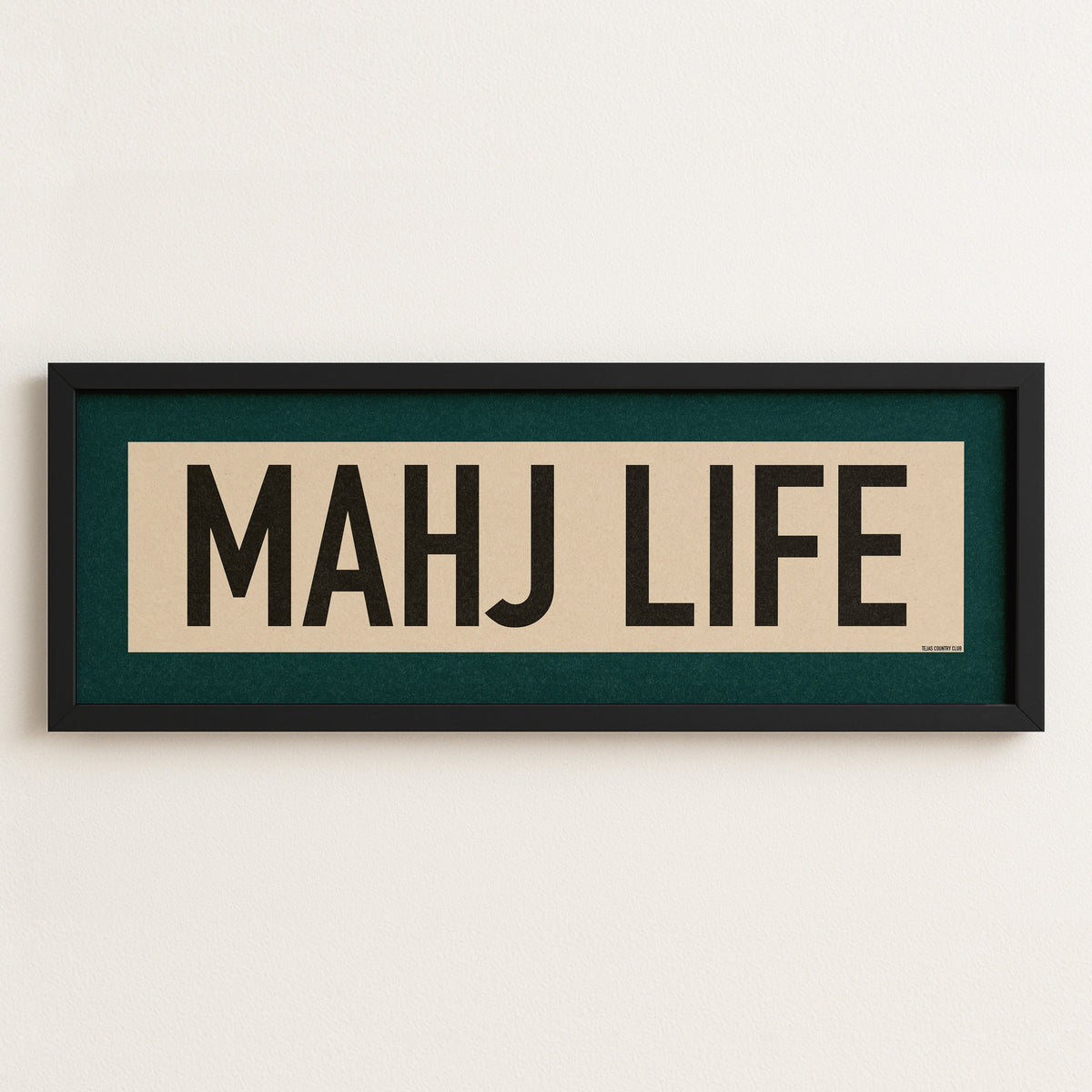 Framed Mahj Life Mahjong Art Scroll Sign