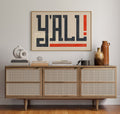 Y'all Typography Art Print